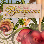 Jaguarwoman's "Passionate Baroquiana"