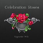 Jaguarwoman's "Celebration Roses Vignette #3"